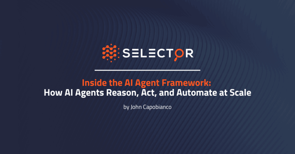 Inside the AI Agent Framework: How AI Agents Reason, Act, and Automate at Scale by John Capobianco