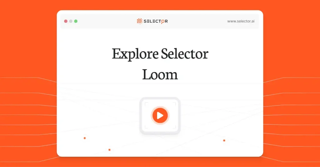 Explore Selector Loom